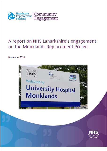 A report on NHS Lanarkshire's engagement on the Monklands Replacement Project