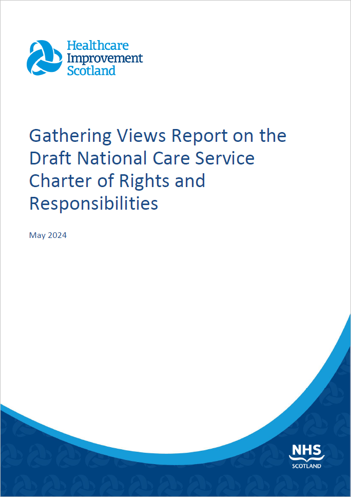 Gathering Views on the Draft National Care Service Charter of Rights and Responsibilities